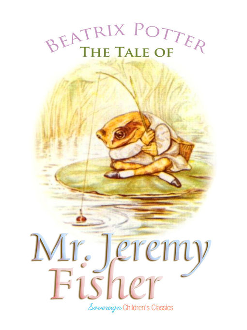 Title details for The Tale of Mr. Jeremy Fisher by Beatrix Potter - Available